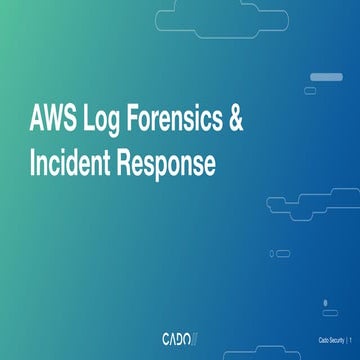 AWS Log Forensics & Incident Response