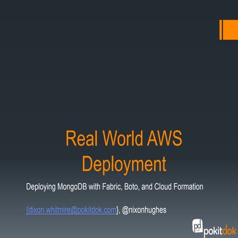 Real World AWS Deployment With Boto, Fabric, and Cloud Formation
