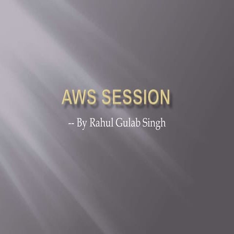 Amazon web services | Cloud Computing |Rahul SIngh