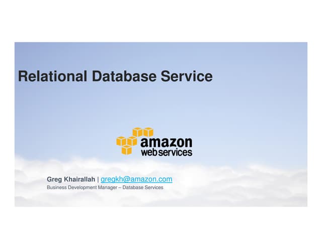 Amazon Web Services - Relational Database Service Meetup