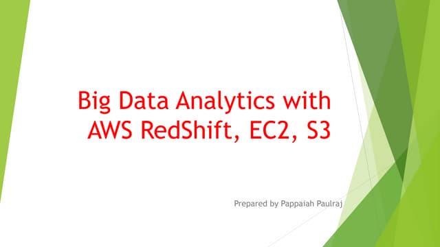 BigData: AWS RedShift with S3, EC2