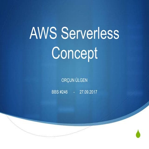 Aws serverlessconcept