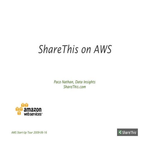 AWS Start-Up Tour 2009 / ShareThis