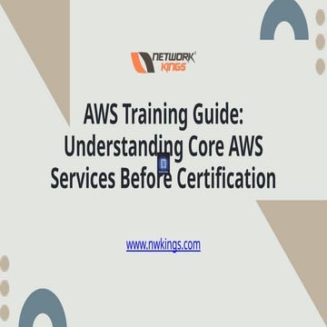 AWS Training Guide: Understanding Core AWS Services Before ...