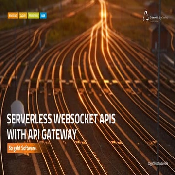 Serverless WebSocket APIs with AWS API Gateway | PPT