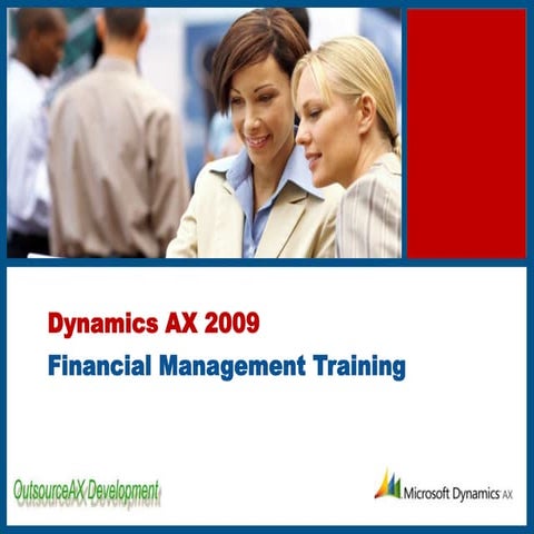 Dynamics AX 2009 finanace training