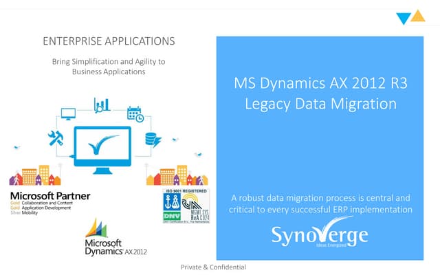 Ax 2012 R3 Legacy Data Migration
