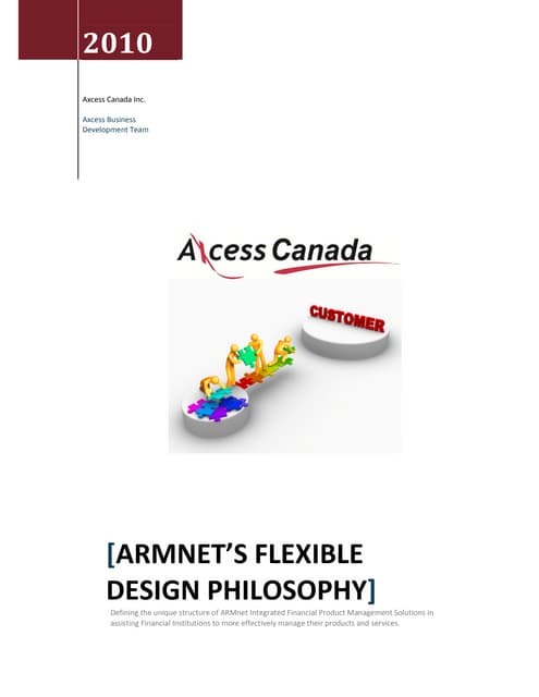 Axcess Design Philosphy