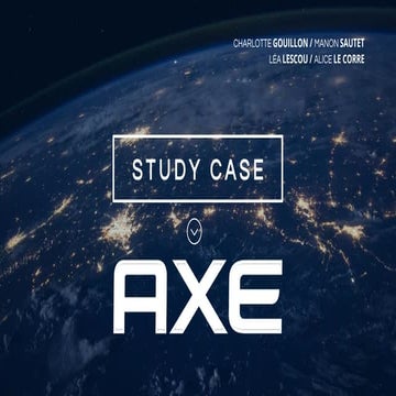 Etude de cas : AXE