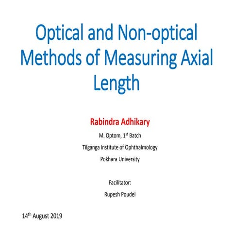 Optical and Non-optical Methods of Measuring Axial Length of Eye