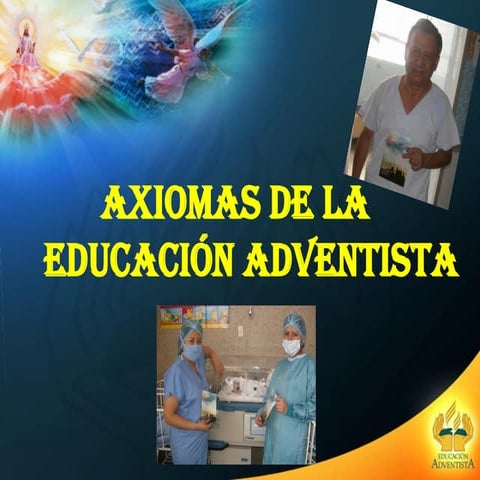 Axiomas de la educacion adventista