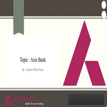 Axis bank - Introduction along with its vision mission and values | PPTX