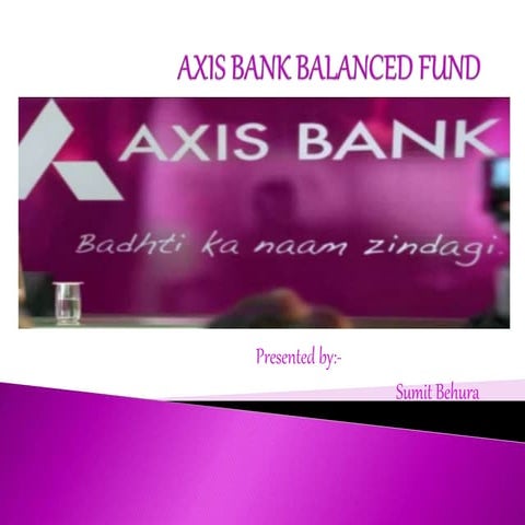 Axis bank balanced fund