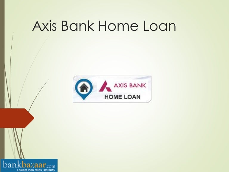 How to apply Axis bank home loan