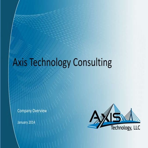 Axis Technology Consulting Overview