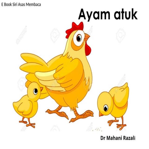 Ayam atuk bahan bantu mengajar pra sekolah.pptx