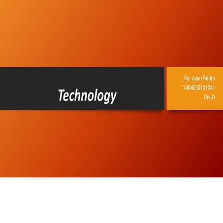 Tecnology...............................