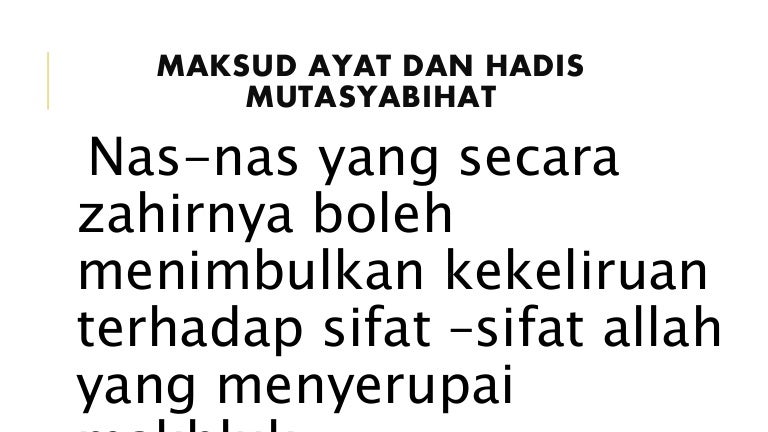 Ayat Dan Hadis Mutasyabihat
