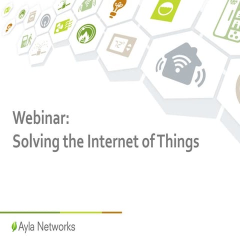 Solving the Internet of Things - AWS IoT Web Day 
