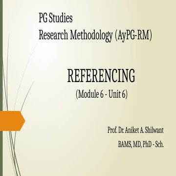 AyPG-RM - Module 6 Unit 6 Referencing in Research