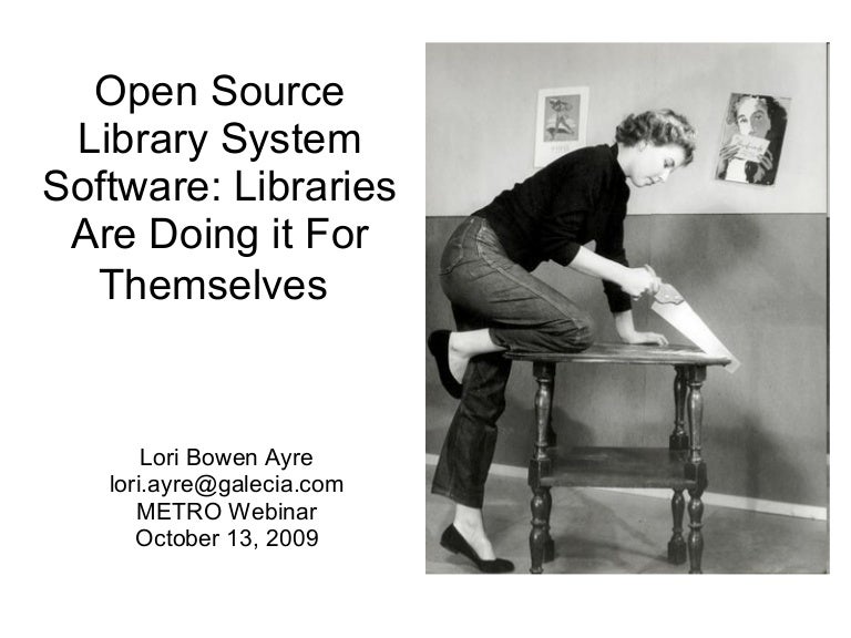 Open Source Library System Software Libraries Are Doing it For Thems…