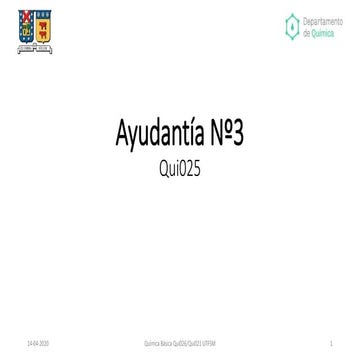 AyudantÃ­a NÂ°3 QUI025_2020-111111 .pptx