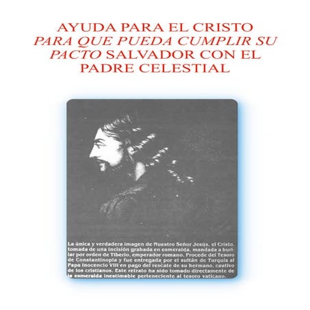 AYUDA PARA EL CRISTO PARA QUE PUEDA CUMPLIR SU PACTO SALVADOR CON EL PADRE CE...