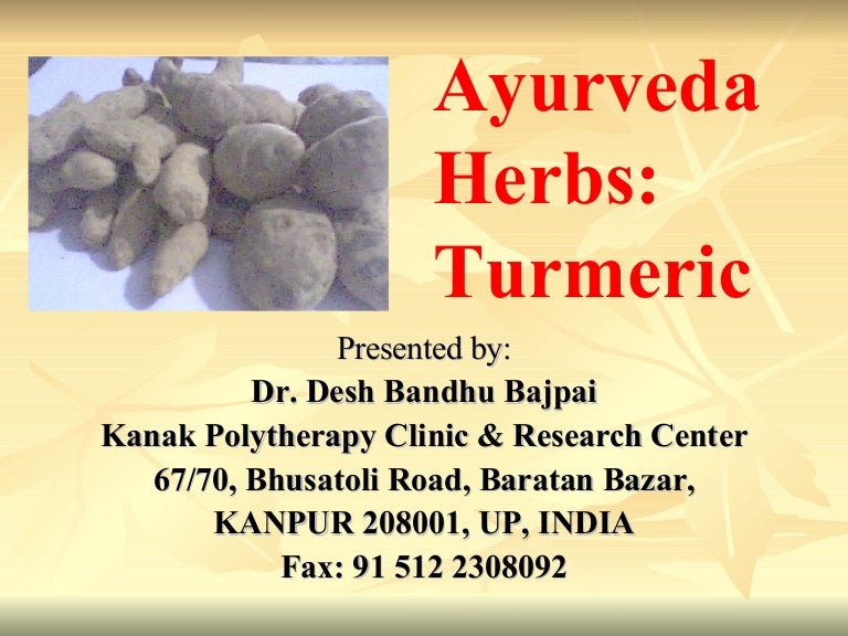 Ayurveda Herbs Medicinal uses of Turmeric