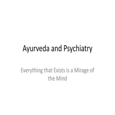 Ayurveda and Psychiatry
