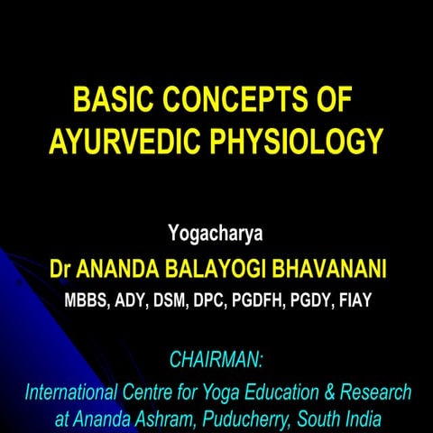 Ayurveda and Yoga