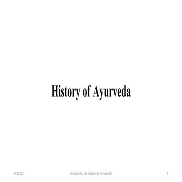 Indian History of Ayurveda: A brief Perspective