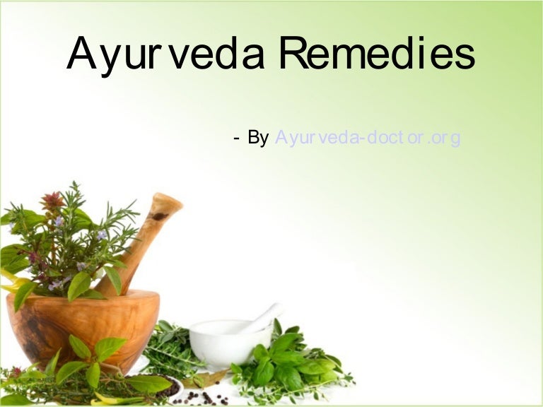 Ayurveda Remedies and Basic Principles