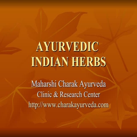 Ayurvedic Indian Herbs