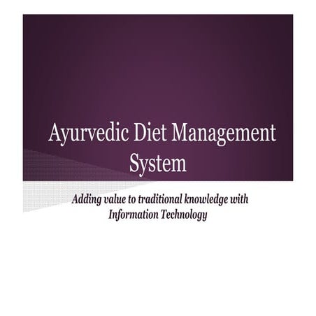 Ayurvedic diet management system