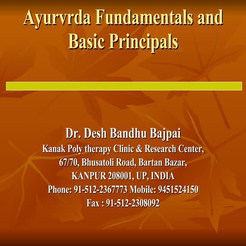 Ayurvrda Fundamentals And Basic Principals
