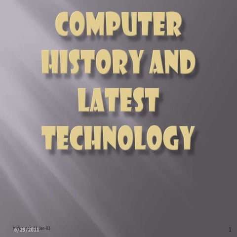 computer history and latest technology