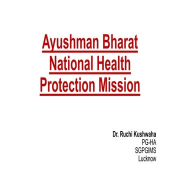 Ayushman bharat   dr. ruchi kushwaha