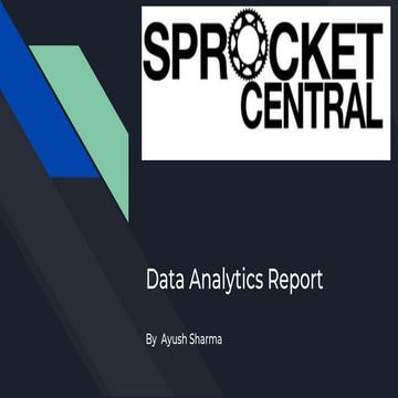 Ayush sharma ,sprocket central report ppt