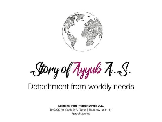 Story of Ayub A.S. - Quran Circle Resource | PPT