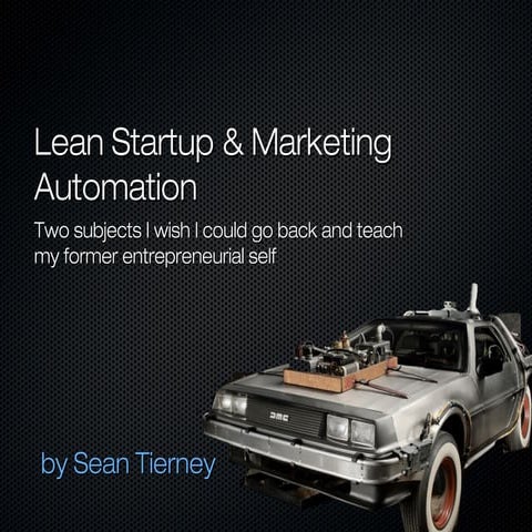 Lean Startups & Marketing Automation