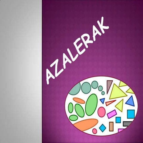 Azalerak eta bolumenak