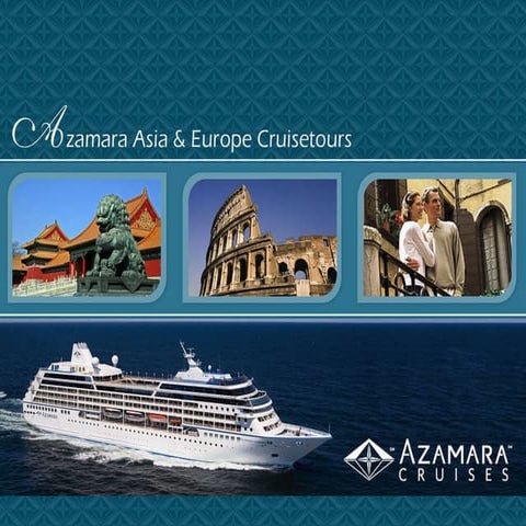 Azamara Cruisetours | PPT