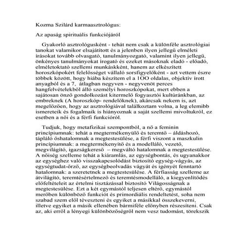 Kozma Szilárd asztrológus: Az apasag spirituális funkciója egyenértékű a gyer...