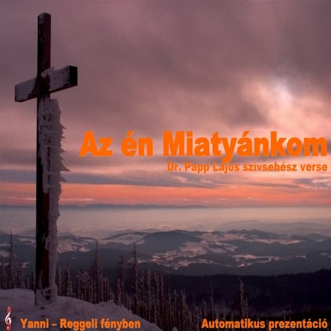 Az En Miatyankom 0