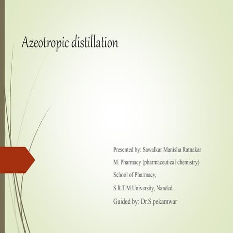 Azeotropic distillation