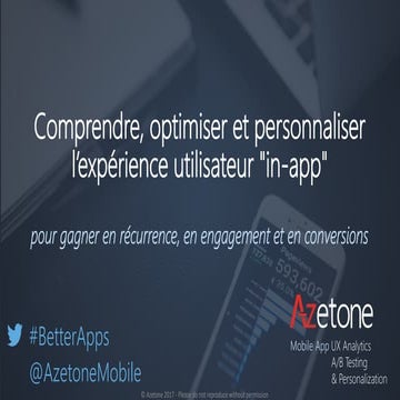 Azetone 2018 UX Analytics, A/B Testing & Personnalisation