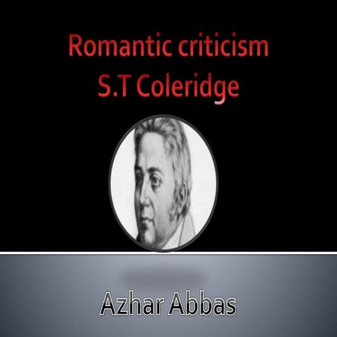 s.t coleridge in romantic criticism