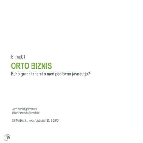 Miran Razoršek in Jaka Ažman (Simobil): Kako graditi znamko med ...