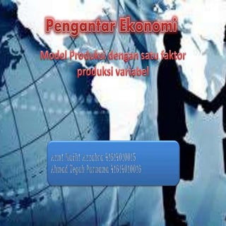 Model Produksi dengan Satu Faktor P...