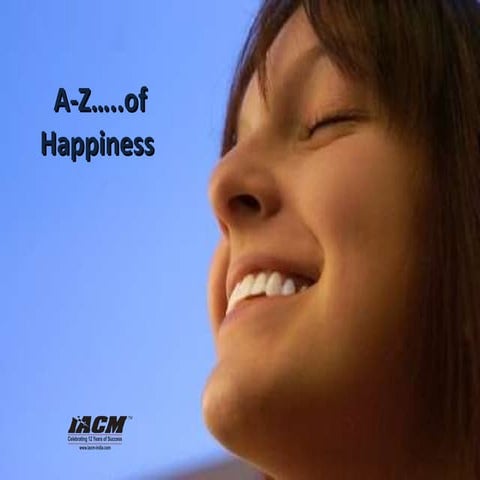 A to Z..Of Happiness